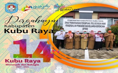 Selamat Hari Jadi Kabupaten Kami Kubu Raya Ke 14